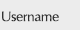 Username